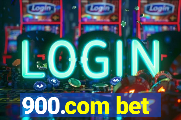 900.com bet